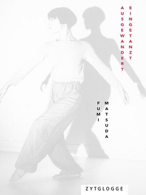 cover image of ausgewandert--eingetanzt
